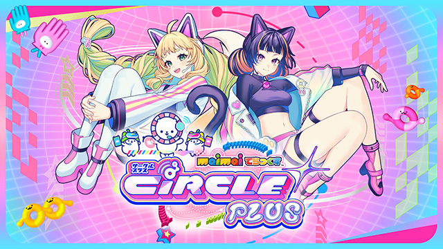 新バージョン『maimai でらっくす CiRCLE PLUS』本日稼働開始！｜株式